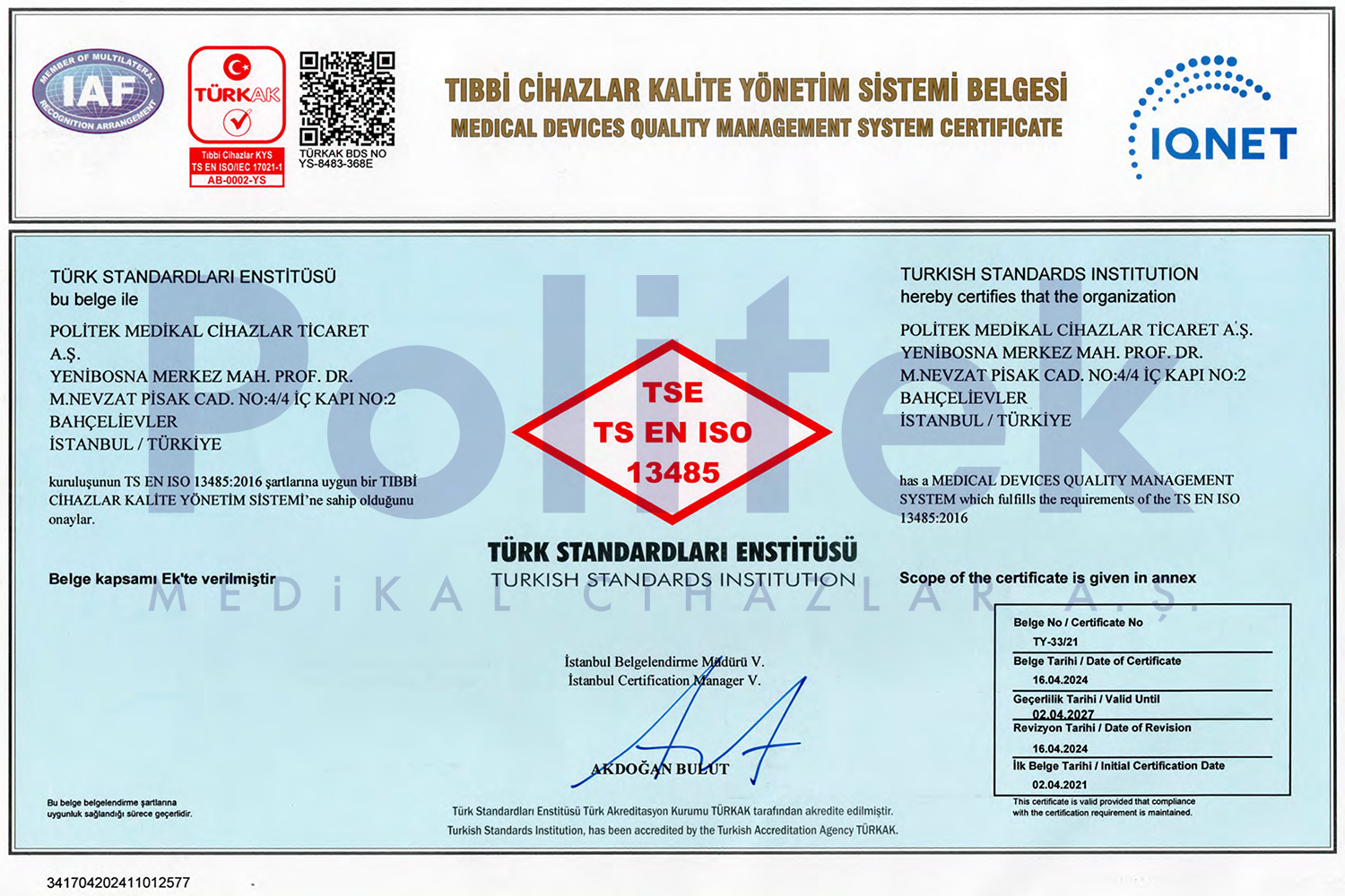 TS EN ISO 13485 Tıbbi Cihazlar Kalite Yönetim Sistemi Belgesi